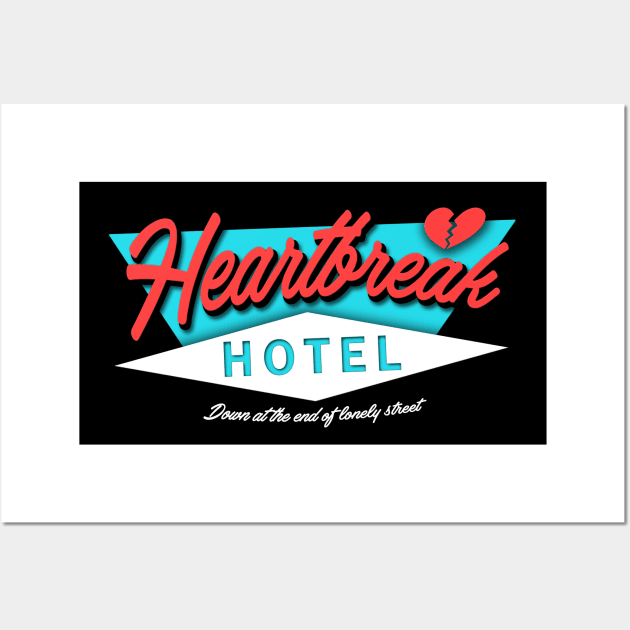 Heartbreak Hotel Wall Art by ShredBeard